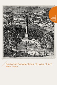 Personal Recollections of Joan of Arc