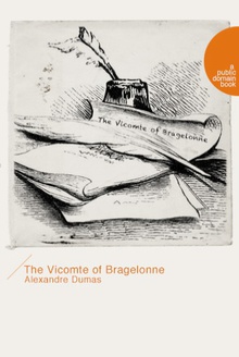 The Vicomte of BragelonneӾ